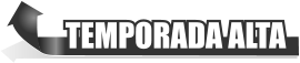TEMPORADA ALTA